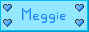 Meggie 87 Site